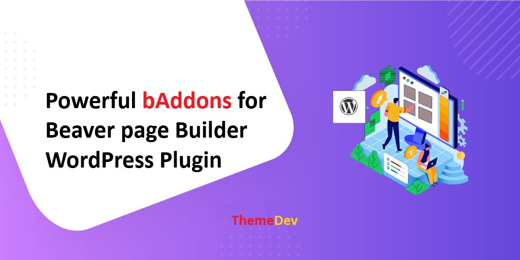 Powerful bAddons for Beaver page Builder WordPress Plugin