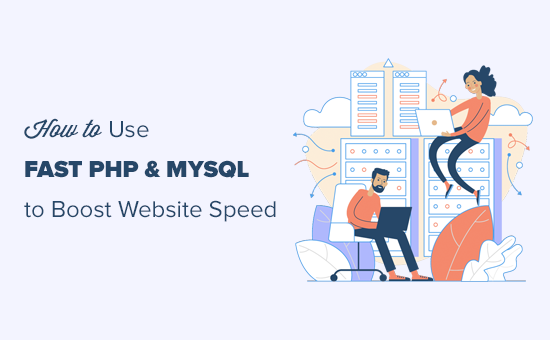 How Fast PHP & MySQL Can Boost Website Speed?