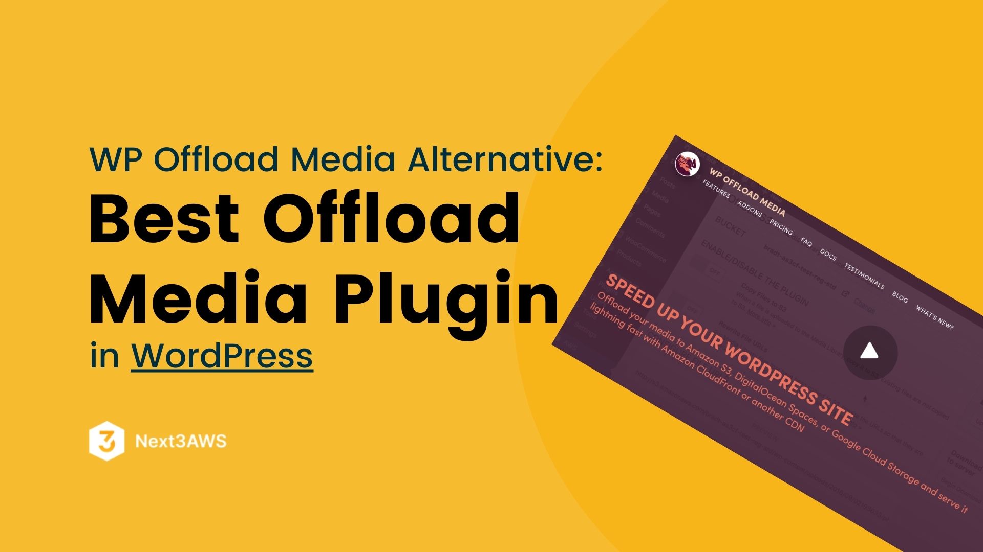 WP Offload Media Alternative: Offload WordPress Media