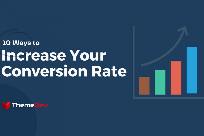 10 Most Effective Ways to Increase Conversion Rate