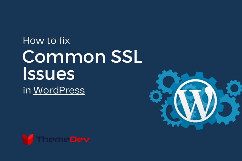 How to solve common WordPress SSL issues