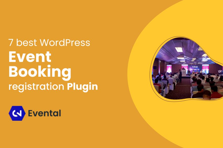 7 Best WordPress Event Booking  Registration Plugins